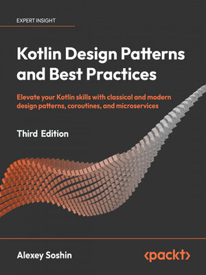 cover image of Kotlin Design Patterns and Best Practices